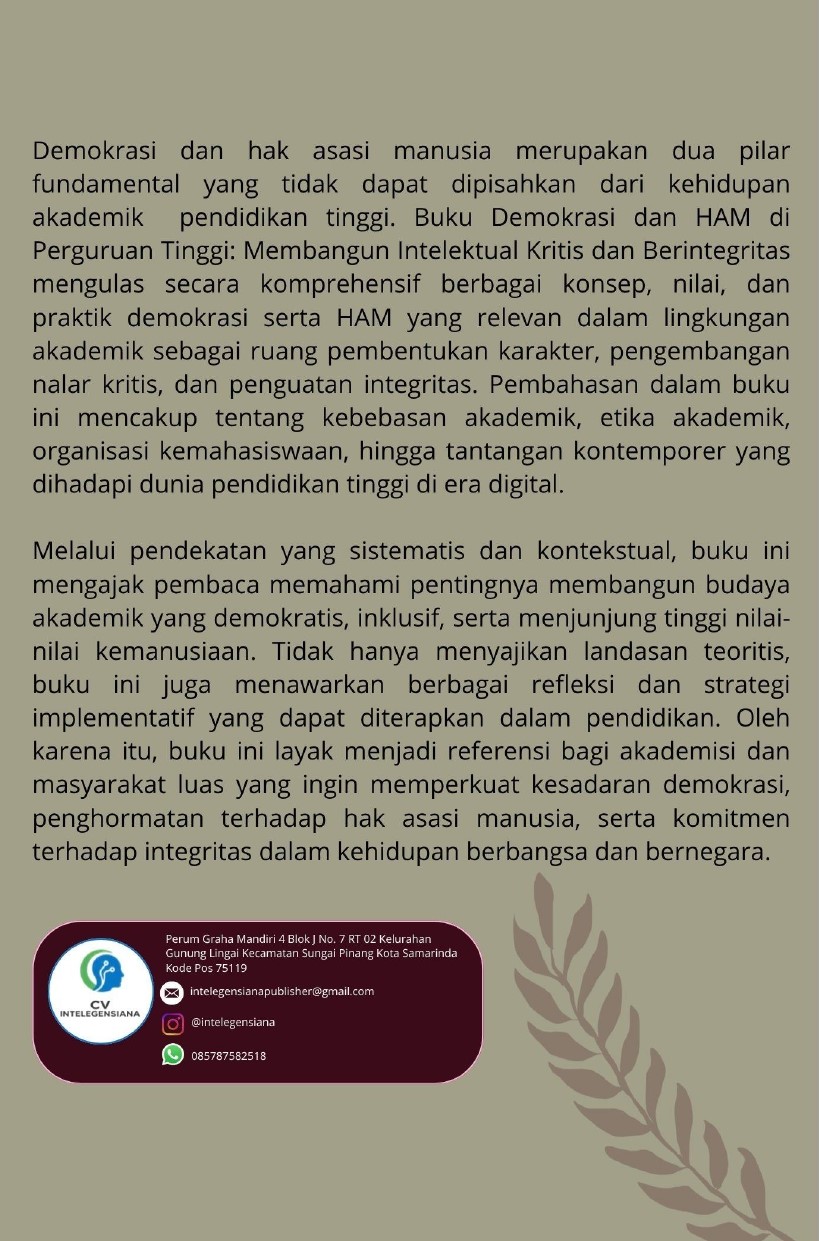 Sampul Belakang Demokrasi dan HAM Pendidikan Tinggi Membangun Intelektual Kritis dan Berintegritas